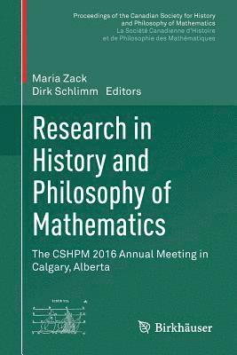 Maria Zack, Dirk Schlimm - Research in History and Philosophy of Mathematics, Häftad