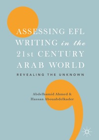 bokomslag Assessing EFL Writing in the 21st Century Arab World