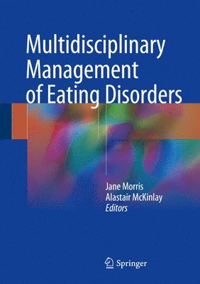 bokomslag Multidisciplinary Management of Eating Disorders