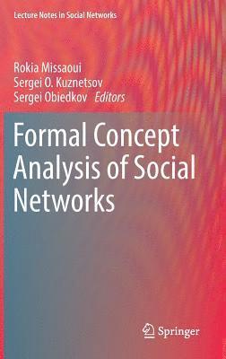 Formal Concept Analysis of Social Networks 1