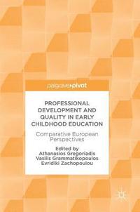 bokomslag Professional Development and Quality in Early Childhood Education