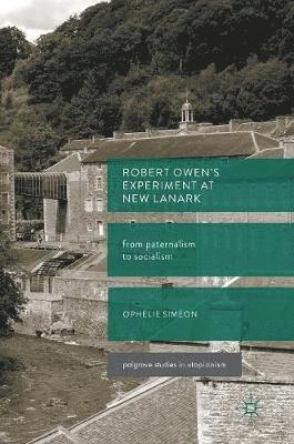 bokomslag Robert Owen's  Experiment at New Lanark