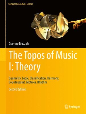 The Topos of Music I: Theory 1