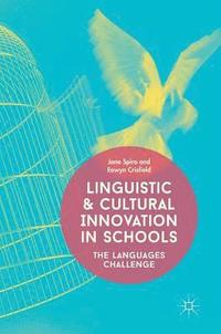 bokomslag Linguistic and Cultural Innovation in Schools