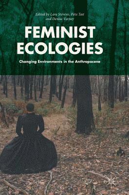 bokomslag Feminist Ecologies