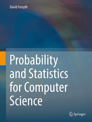 David Forsyth - Probability and Statistics for Computer Science, Inbunden