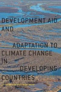 bokomslag Development Aid and Adaptation to Climate Change in Developing Countries