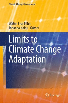 Limits to Climate Change Adaptation 1