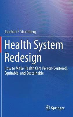 Health System Redesign