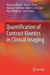 bokomslag Quantification of Contrast Kinetics in Clinical Imaging