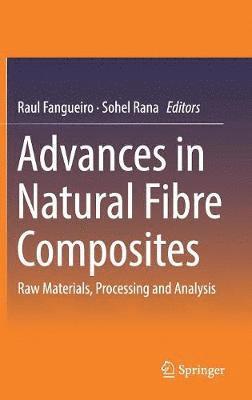 bokomslag Advances in Natural Fibre Composites