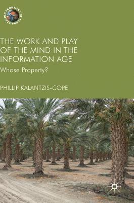 The Work and Play of the Mind in the Information Age 1