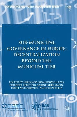 Sub-Municipal Governance in Europe 1