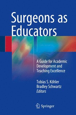 bokomslag Surgeons as Educators