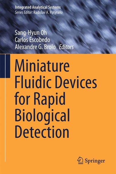 bokomslag Miniature Fluidic Devices for Rapid Biological Detection