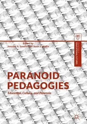 Paranoid Pedagogies 1
