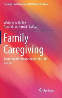 bokomslag Family Caregiving