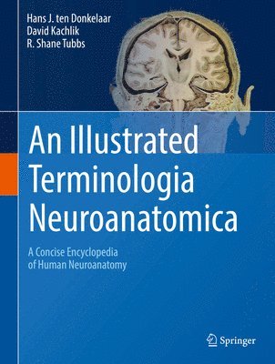 An Illustrated Terminologia Neuroanatomica 1