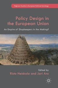 bokomslag Policy Design in the European Union