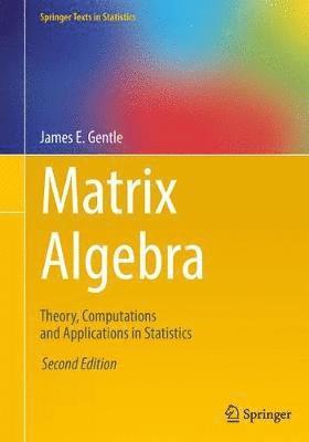 bokomslag Matrix Algebra