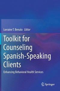 bokomslag Toolkit for Counseling Spanish-Speaking Clients