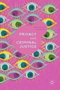 bokomslag Privacy and Criminal Justice