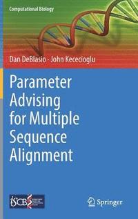bokomslag Parameter Advising for Multiple Sequence Alignment