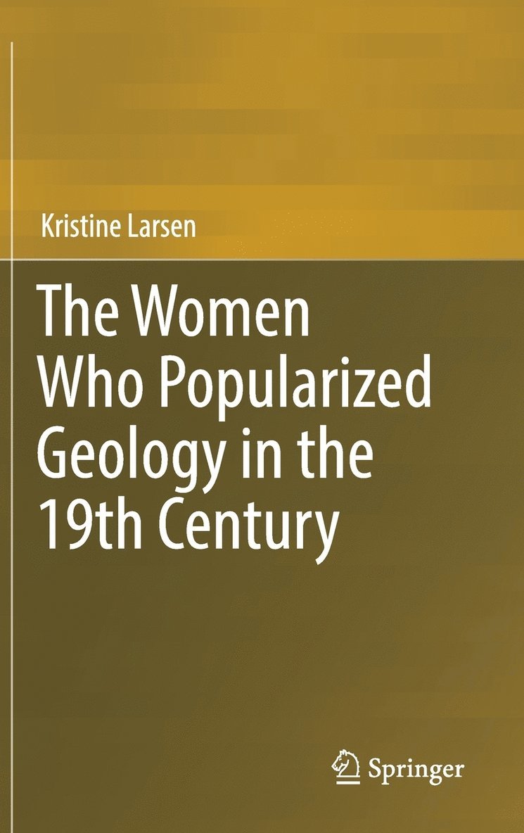 The Women Who Popularized Geology in the 19th Century 1