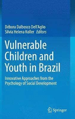 bokomslag Vulnerable Children and Youth in Brazil