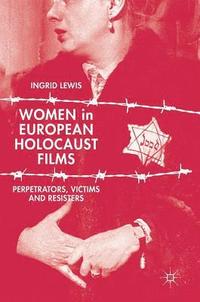 bokomslag Women in European Holocaust Films