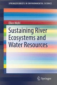 bokomslag Sustaining River Ecosystems and Water Resources