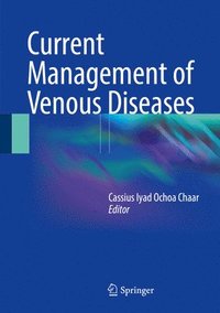 bokomslag Current Management of Venous Diseases