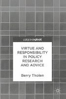 bokomslag Virtue and Responsibility in Policy Research and Advice