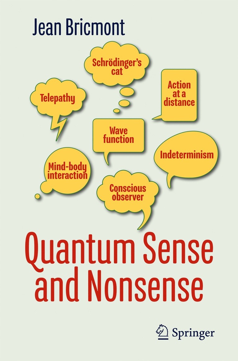 Jean Bricmont - Quantum Sense and Nonsense, Häftad