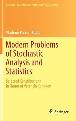 Modern Problems of Stochastic Analysis and Statistics 1