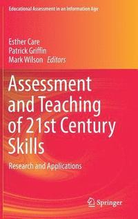 bokomslag Assessment and Teaching of 21st Century Skills