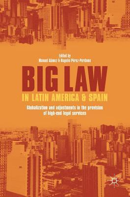 Big Law in Latin America and Spain 1