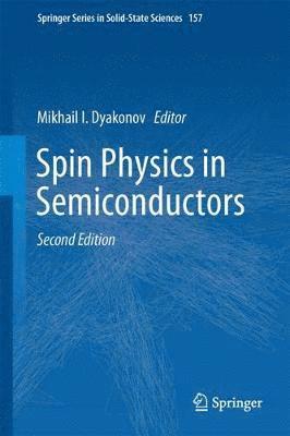 Mikhail I. Dyakonov - Spin Physics in Semiconductors, Inbunden