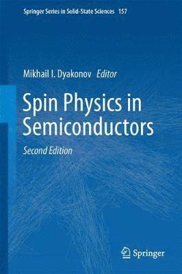 Spin Physics in Semiconductors 1