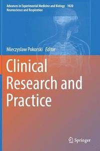 bokomslag Clinical Research and Practice