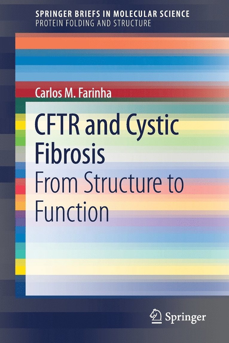 CFTR and Cystic Fibrosis 1