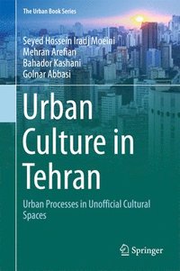 bokomslag Urban Culture in Tehran