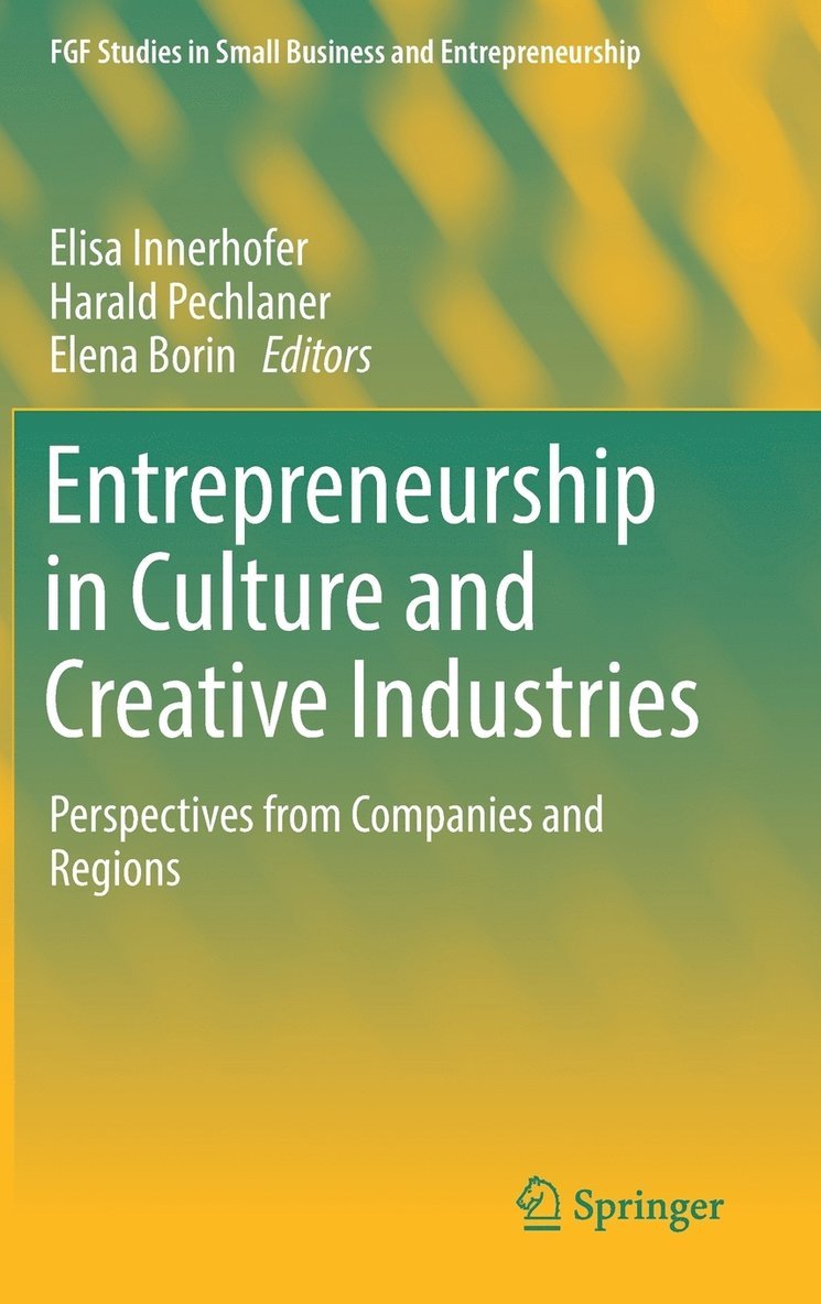 Entrepreneurship in Culture and Creative Industries 1