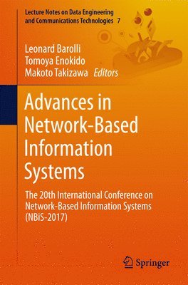 Leonard Barolli, Tomoya Enokido, Makoto Takizawa - Advances in Network-Based Information Systems, Häftad
