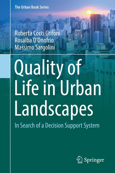 bokomslag Quality of Life in Urban Landscapes