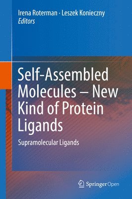 Self-Assembled Molecules  New Kind of Protein Ligands 1