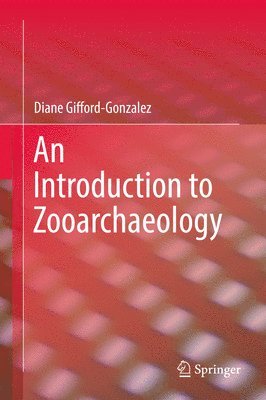 bokomslag Introduction to Zooarchaeology