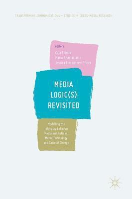 Media Logic(s) Revisited 1