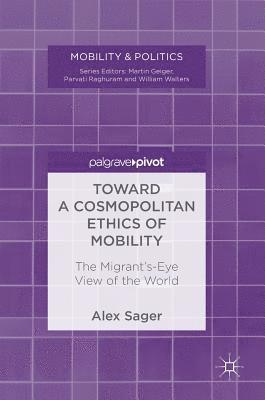 bokomslag Toward a Cosmopolitan Ethics of Mobility