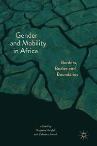 bokomslag Gender and Mobility in Africa